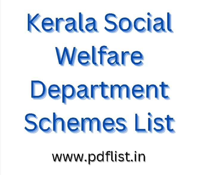 Kerala Social Welfare Department Schemes List 2022