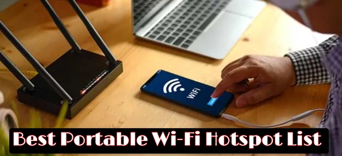 Best Portable Wi-Fi Hotspot List
