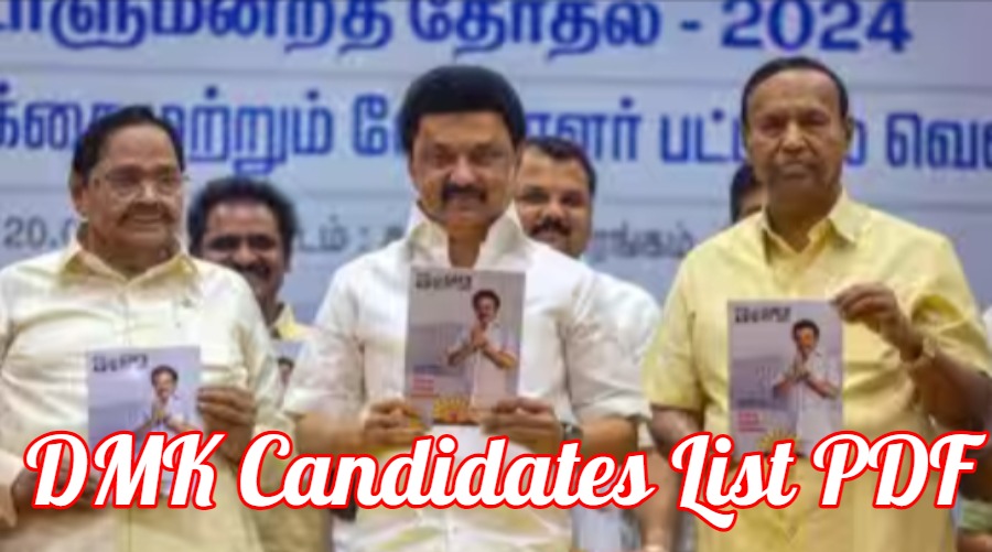 DMK Candidates List