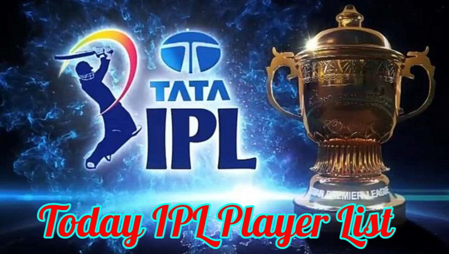 Today IPL Player List 